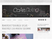 Tablet Screenshot of cakeliving.com